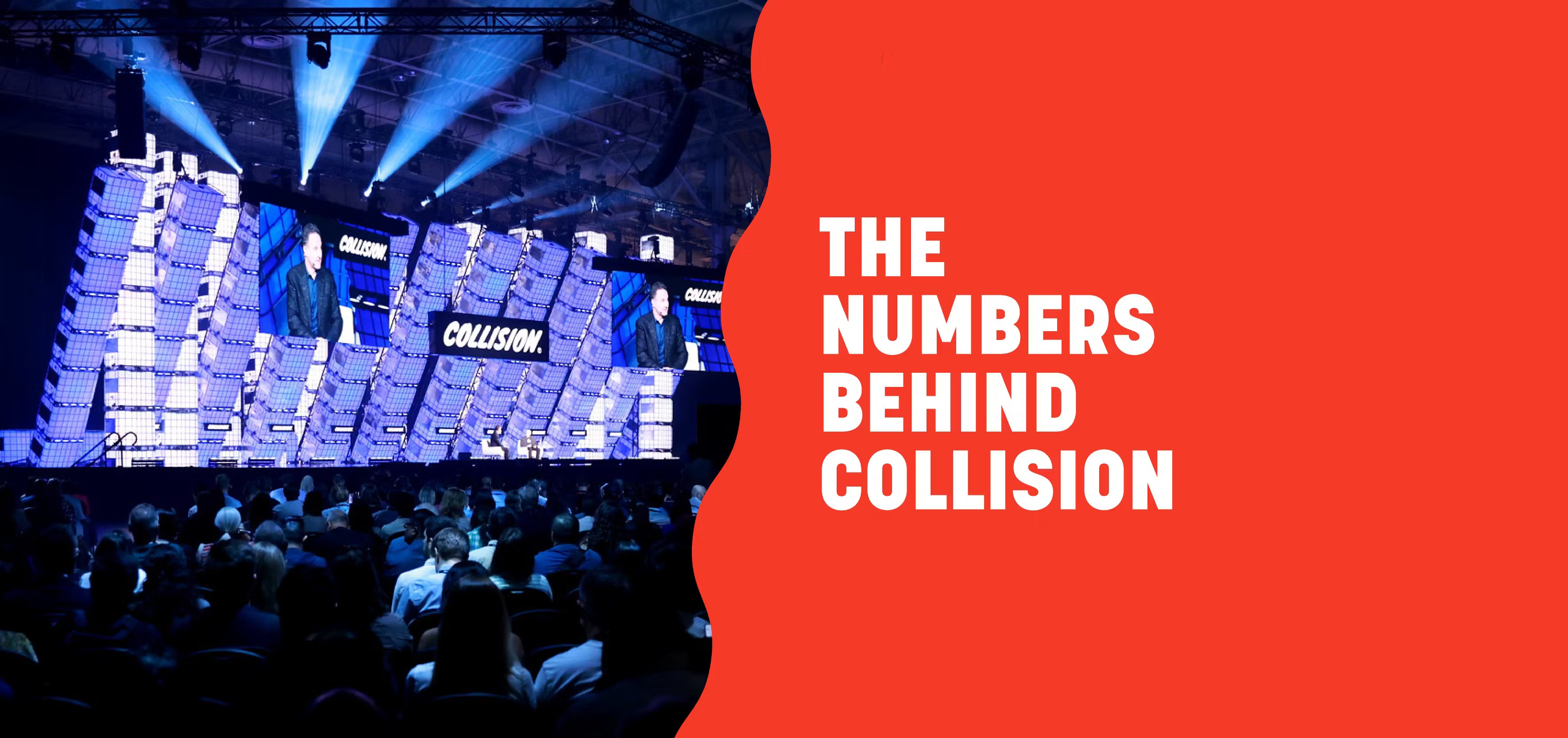 Image of Collision center stage and the text 'The numbers behind Collision'.